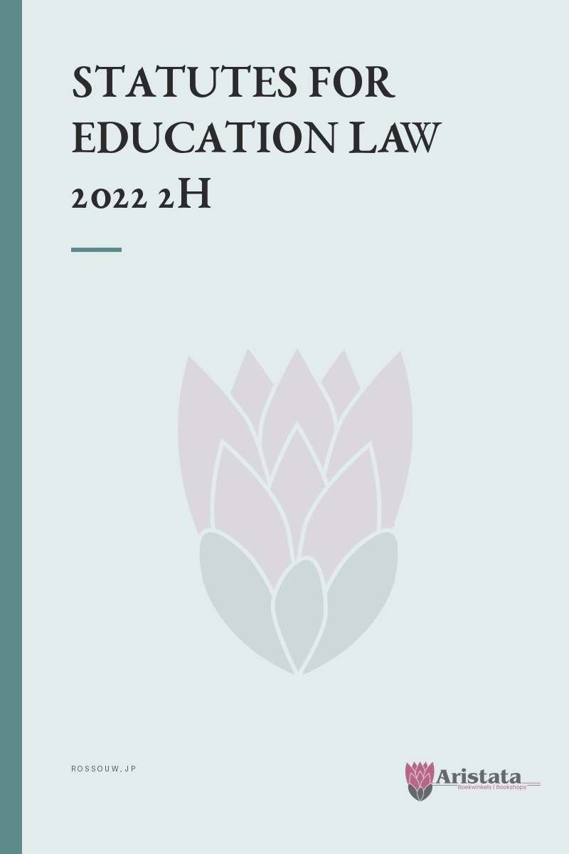 STATUTES FOR EDUCATION LAW 2022 2H SECONDHAND - ROSSOUW,JP