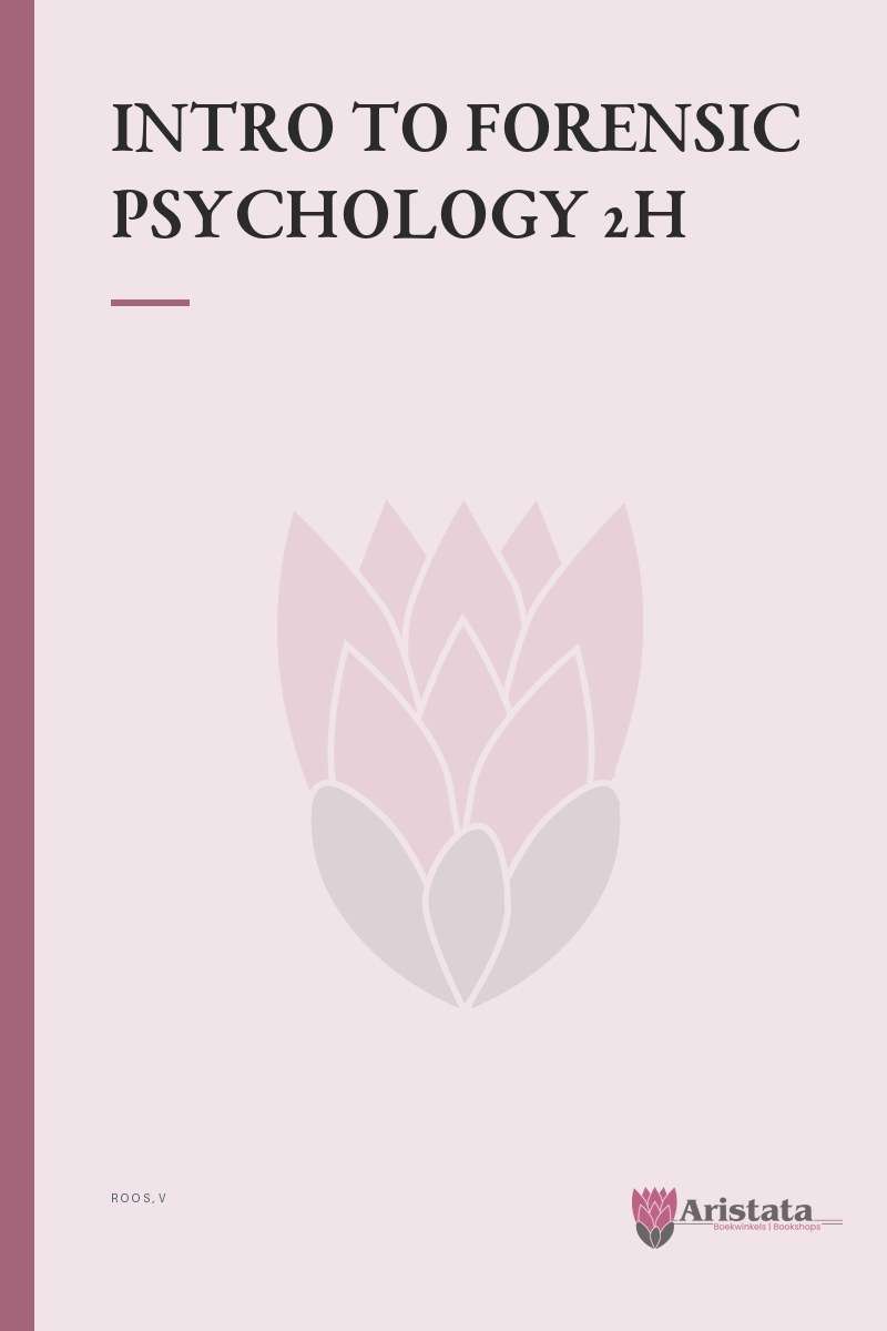 INTRO TO FORENSIC PSYCHOLOGY 2H SECONDHAND - ROOS,V