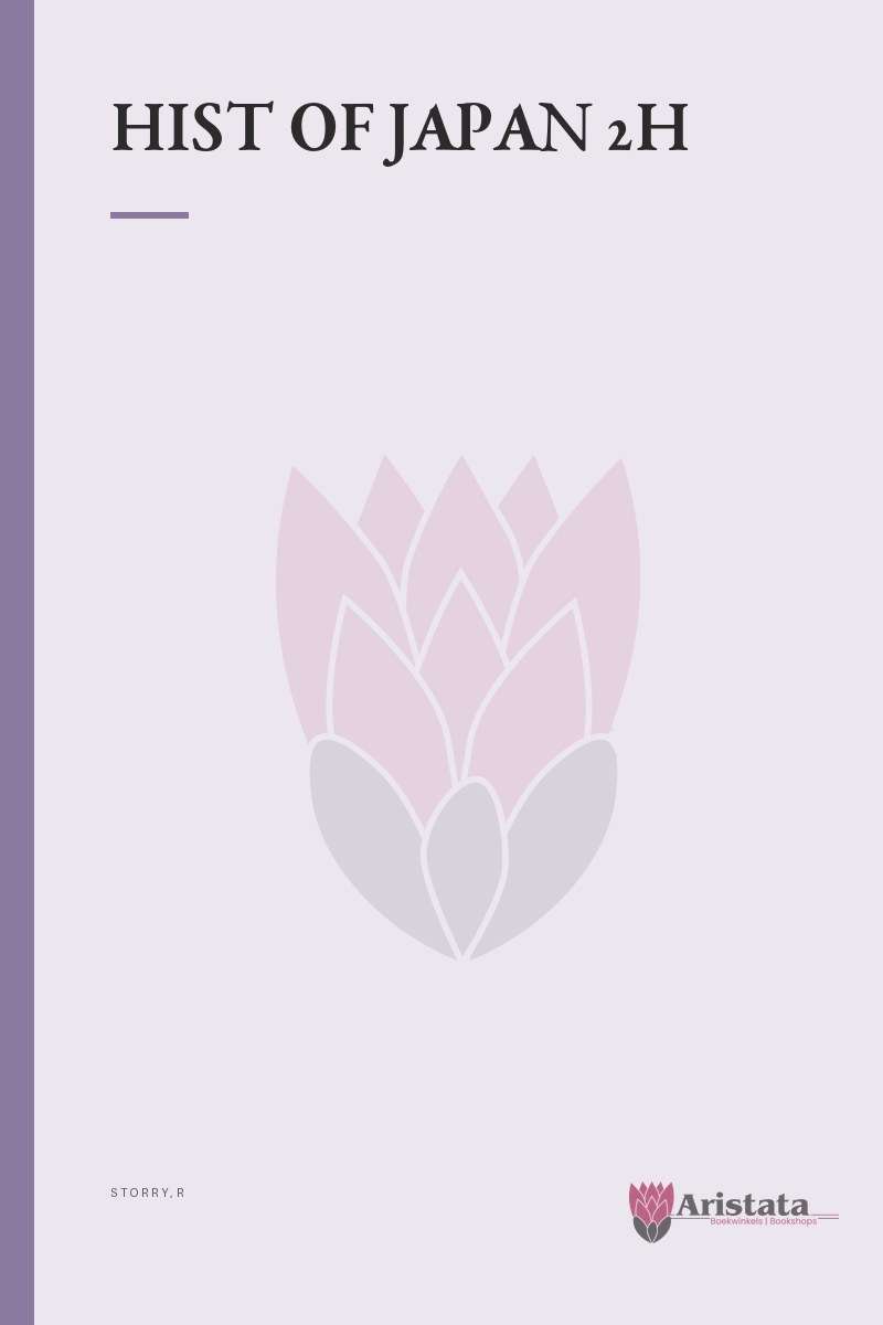 HIST OF JAPAN 2H - STORRY,R