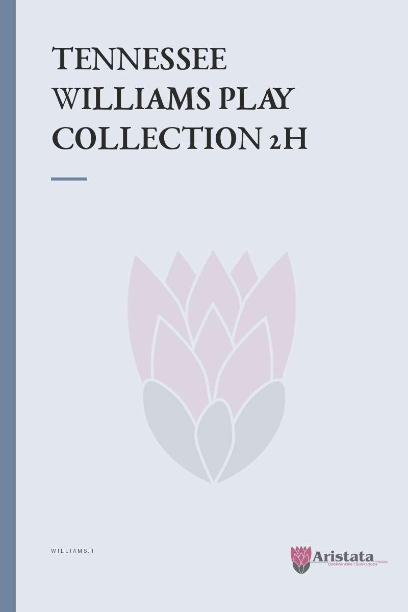 TENNESSEE WILLIAMS PLAY COLLECTION 2H SECONDHAND - WILLIAMS,T