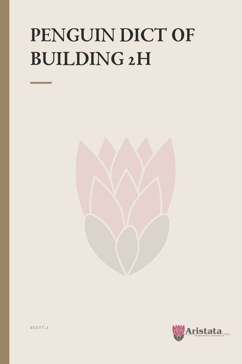PENGUIN DICT OF BUILDING 2H SECONDHAND - SCOTT,J