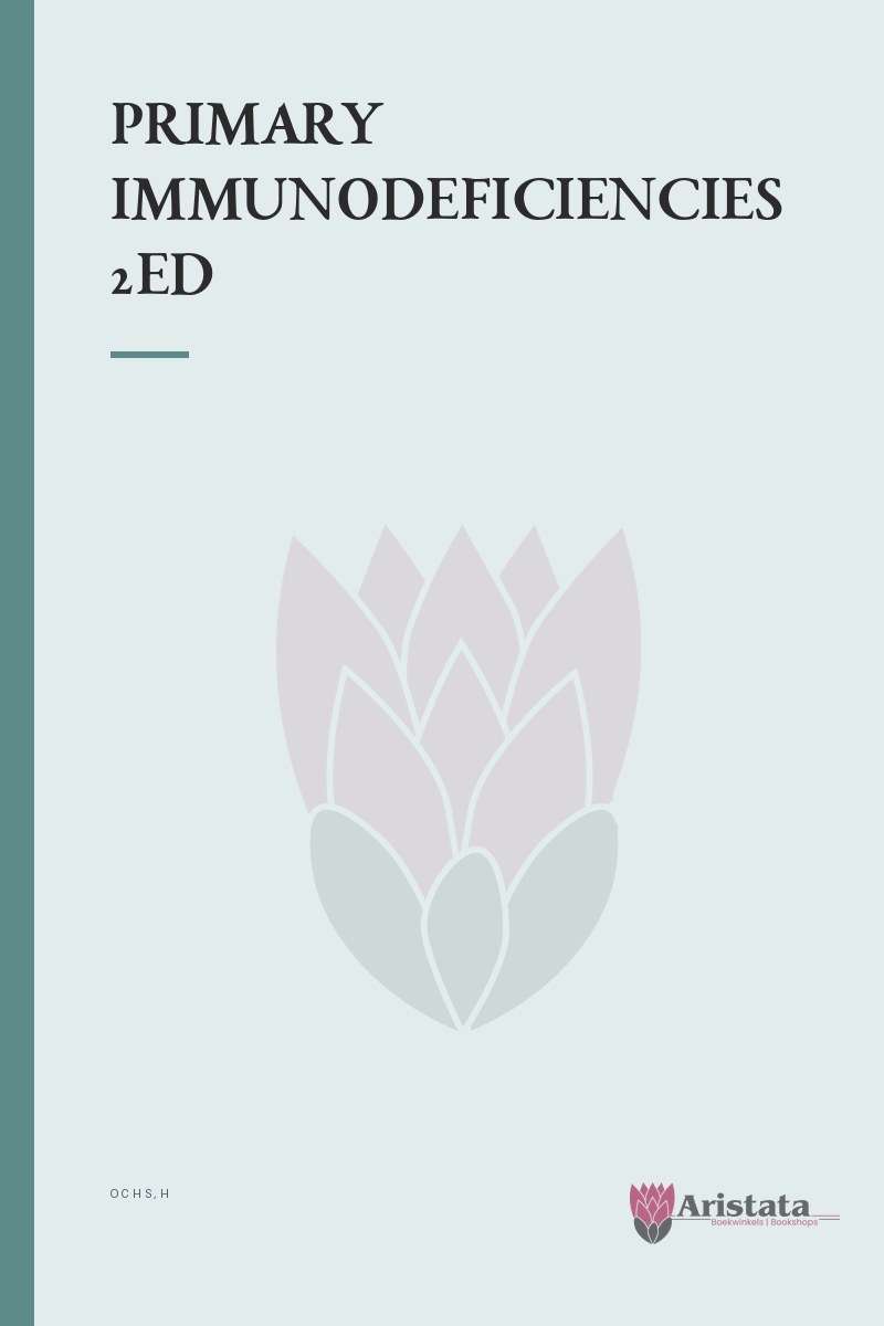 PRIMARY IMMUNODEFICIENCIES 2ED SECONDHAND - OCHS,H