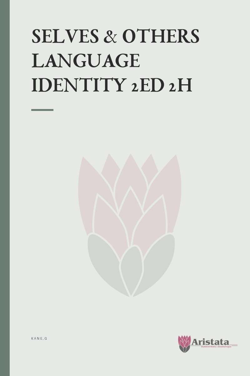 SELVES & OTHERS LANGUAGE IDENTITY 2ED 2H SECONDHAND - KANE,G
