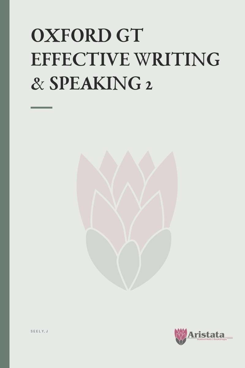 OXFORD GUIDE TO EFFECTIVE WRITING & SPEAKING 2 SECONDHAND - SEELY,J