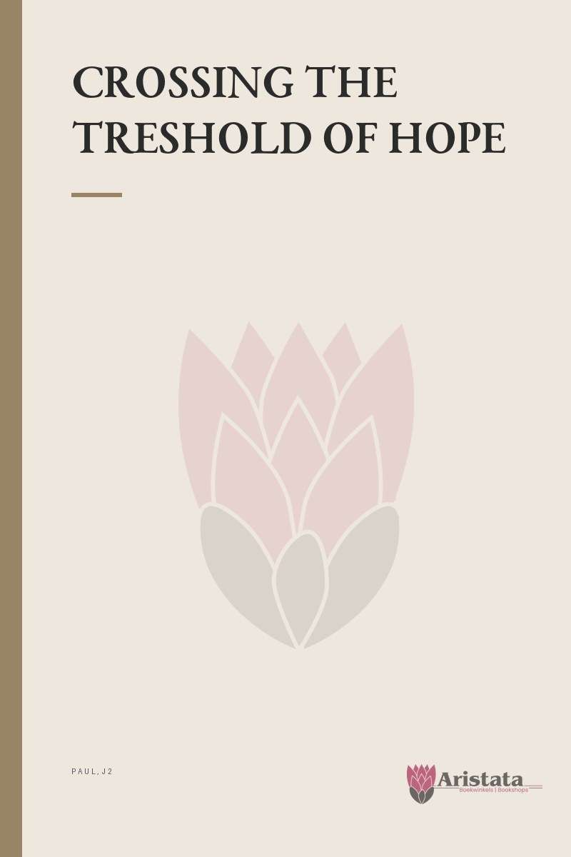 CROSSING THE TRESHOLD OF HOPE SECONDHAND - PAUL,J2