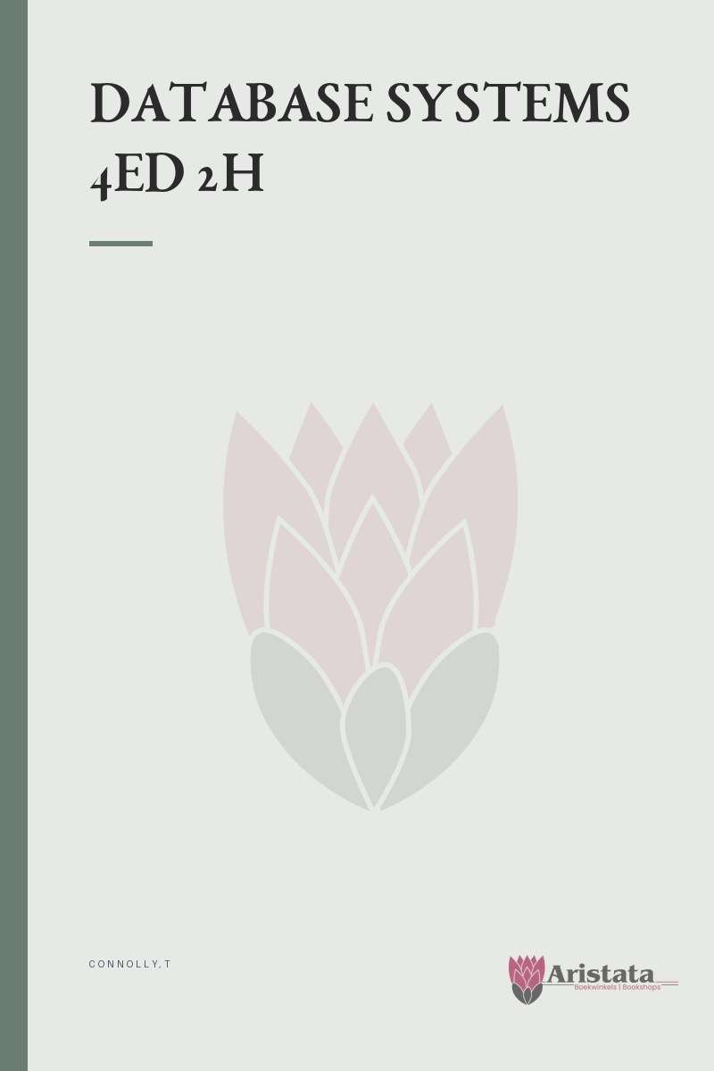 DATABASE SYSTEMS 4ED 2H SECONDHAND - CONNOLLY,T