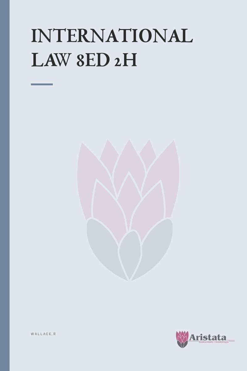 INTERNATIONAL LAW 8ED 2H SECONDHAND - WALLACE,R