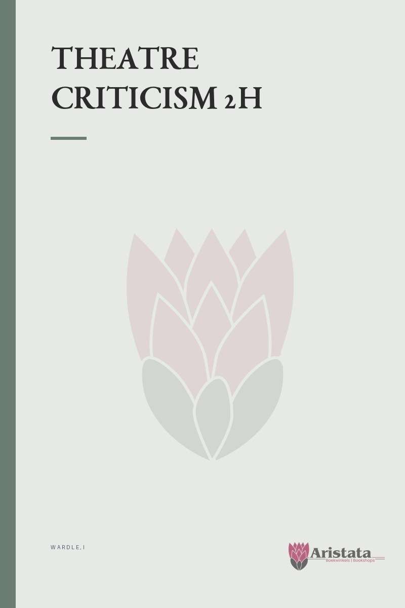 THEATRE CRITICISM 2H SECONDHAND - WARDLE,I