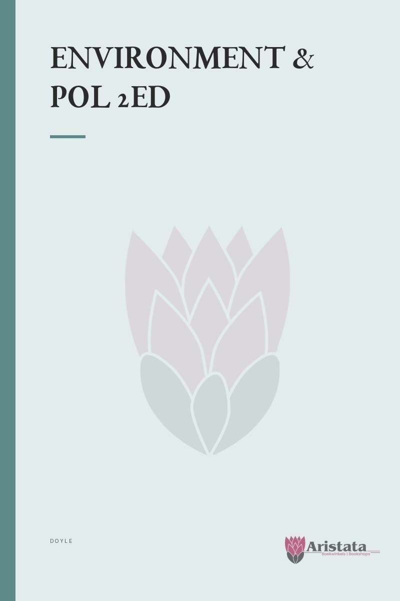 ENVIRONMENT & POL 2ED - DOYLE