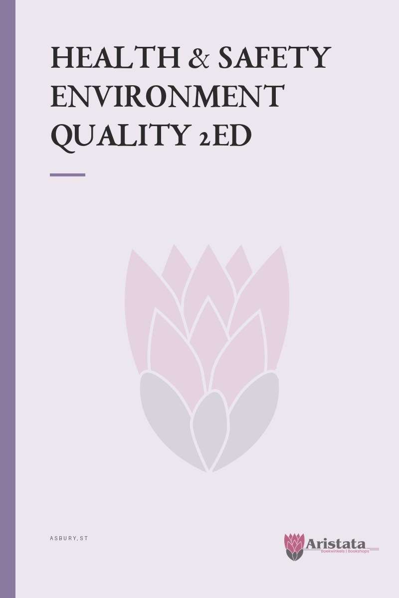 HEALTH & SAFETY ENVIRONMENT QUALITY 2ED SECONDHAND - ASBURY,ST