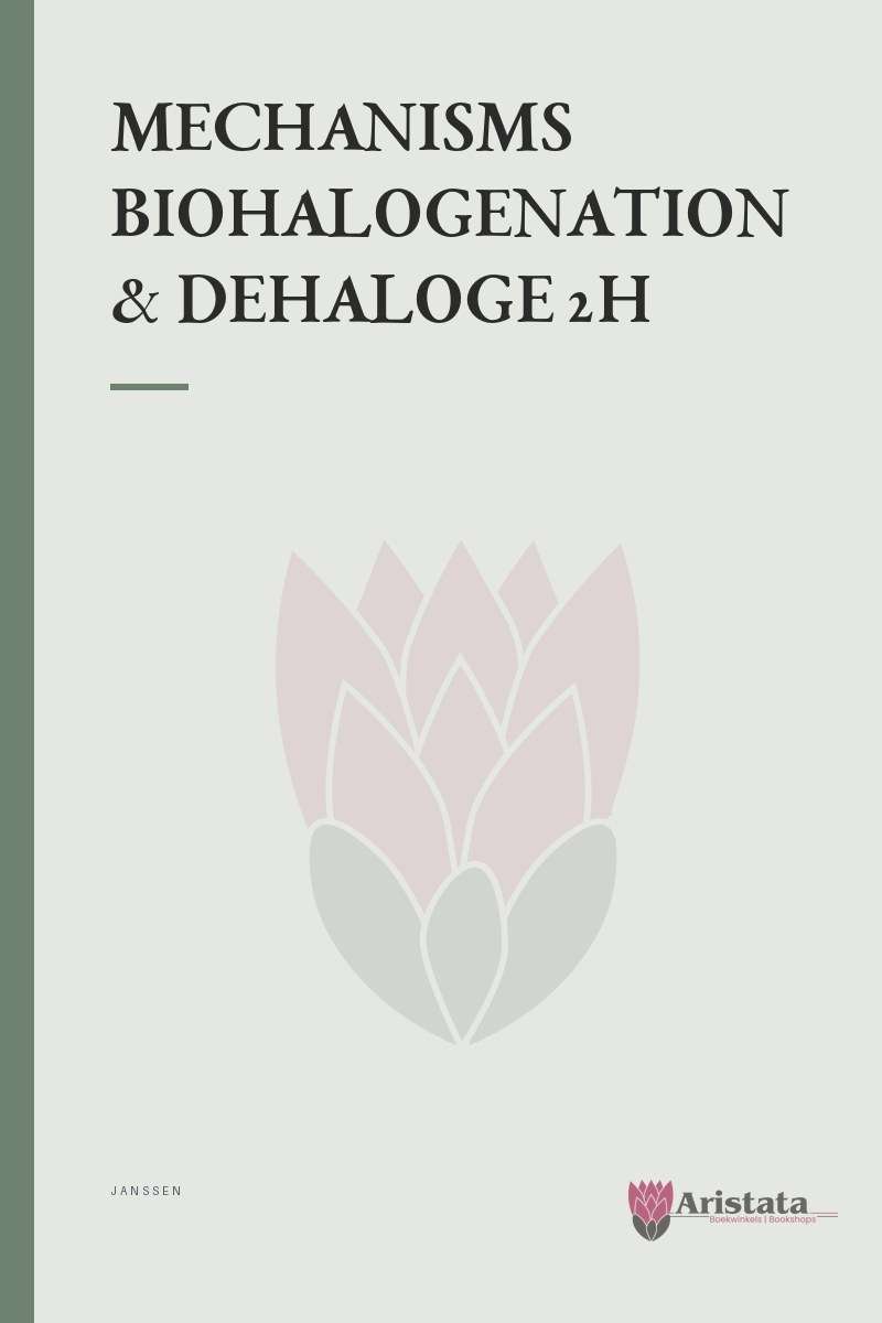 MECHANISMS BIOHALOGENATION & DEHALOGE 2H SECONDHAND - JANSSEN