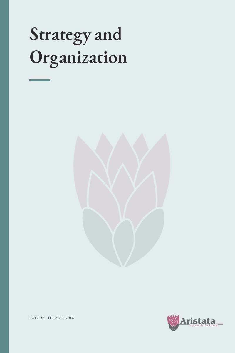 Strategy and Organization - Loizos Heracleous