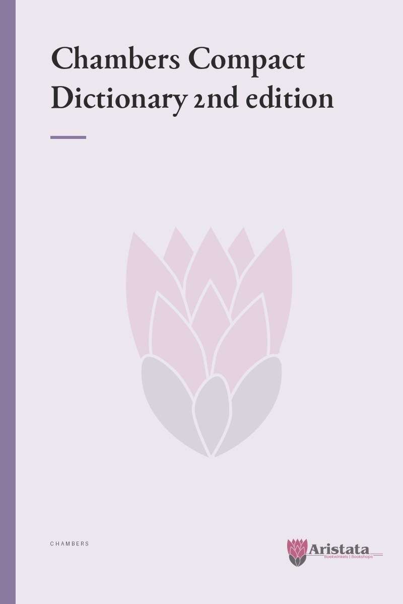 Chambers Compact Dictionary 2nd edition - Chambers