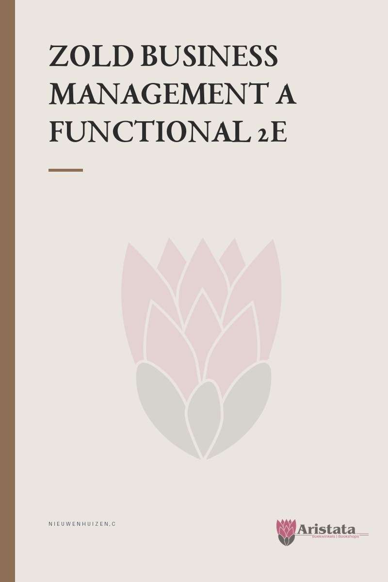 BUSINESS MANAGEMENT A FUNCTIONAL 2E SECONDHAND - NIEUWENHUIZEN,C