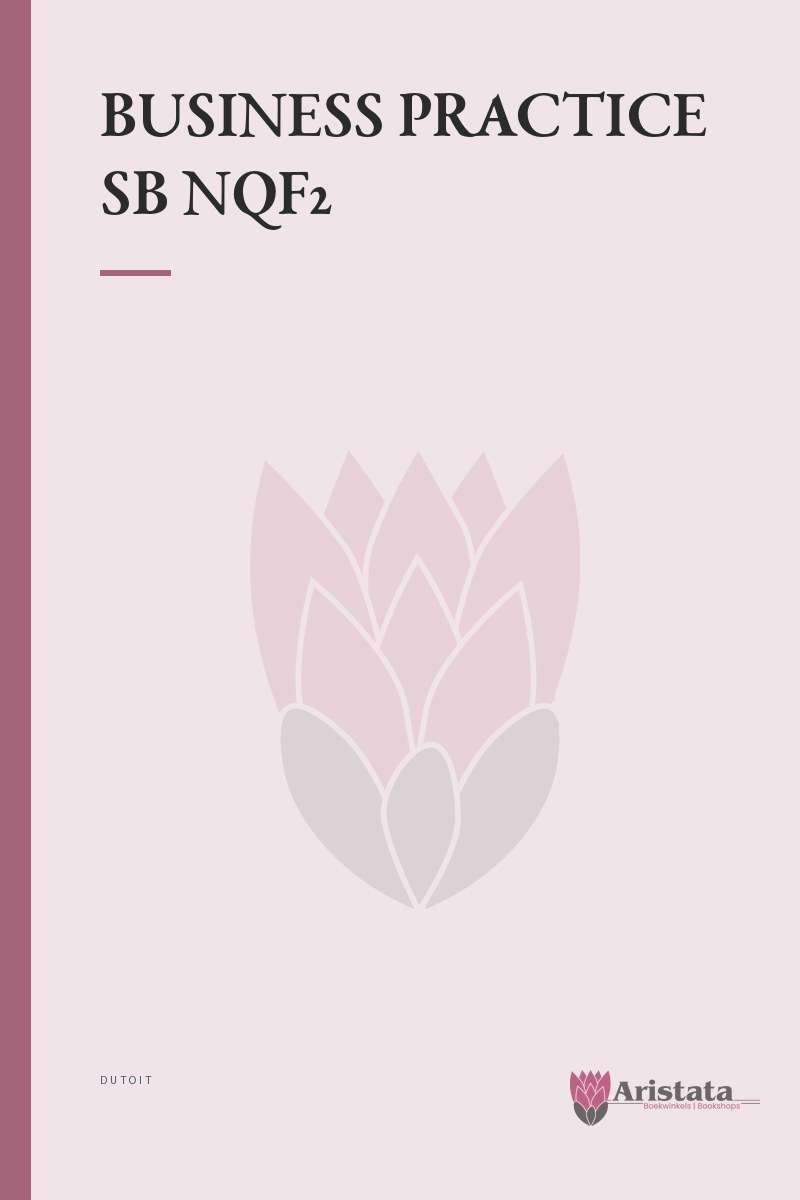 BUSINESS PRACTICE SB NQF2 SECONDHAND - DUTOIT