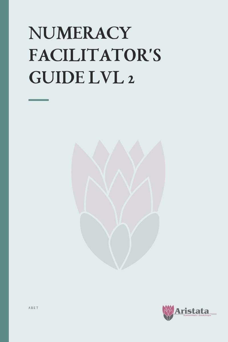 NUMERACY FACILITATORS GUIDE LVL 2 SECONDHAND - ABET