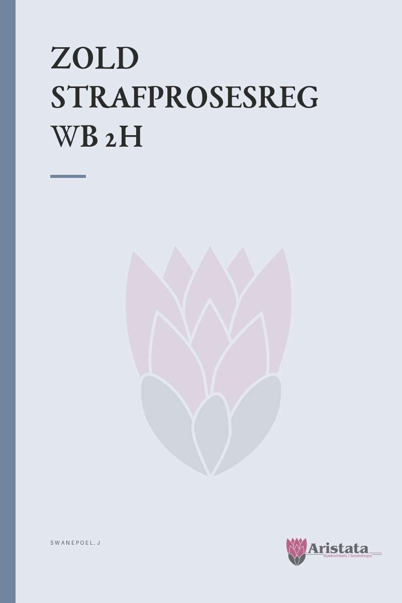 STRAFPROSESREG WB 2H SECONDHAND - SWANEPOEL,J