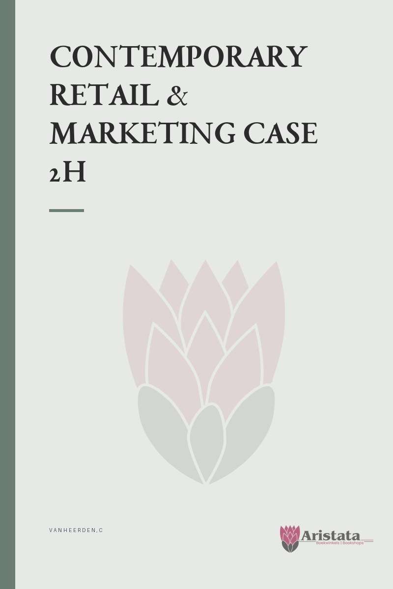 CONTEMPORARY RETAIL & MARKETING CASE 2H SECONDHAND - VANHEERDEN,C