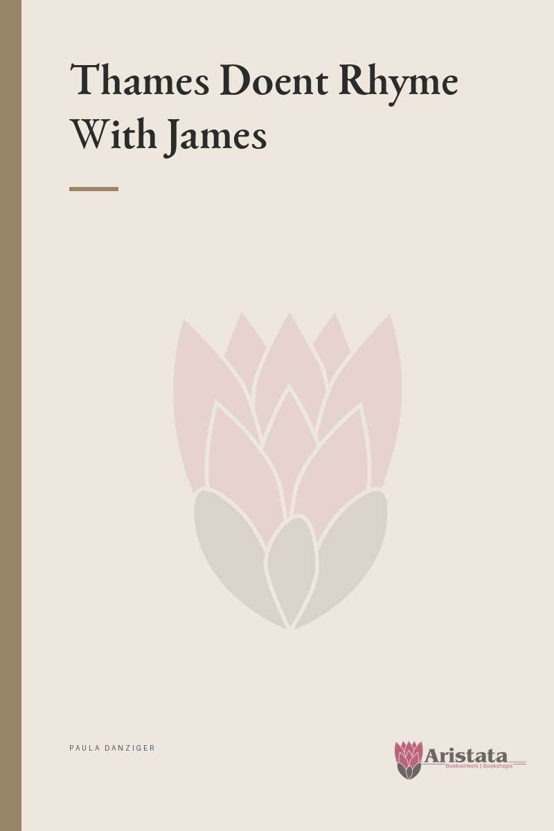 Thames Doent Rhyme With James SECONDHAND - Paula Danziger