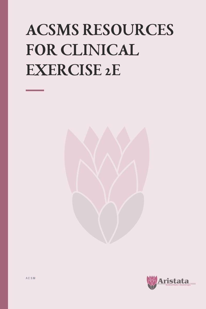 ACSMS RESOURCES FOR CLINICAL EXERCISE 2E SECONDHAND - ACSM