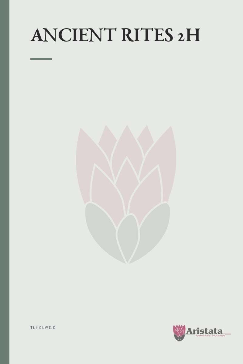 ANCIENT RITES 2H SECONDHAND - TLHOLWE,D