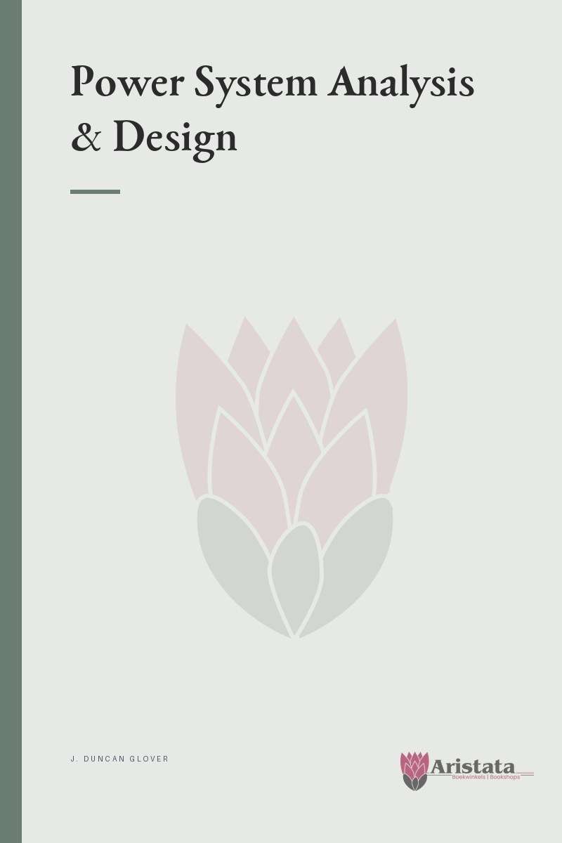 Power System Analysis & Design - J. Duncan Glover