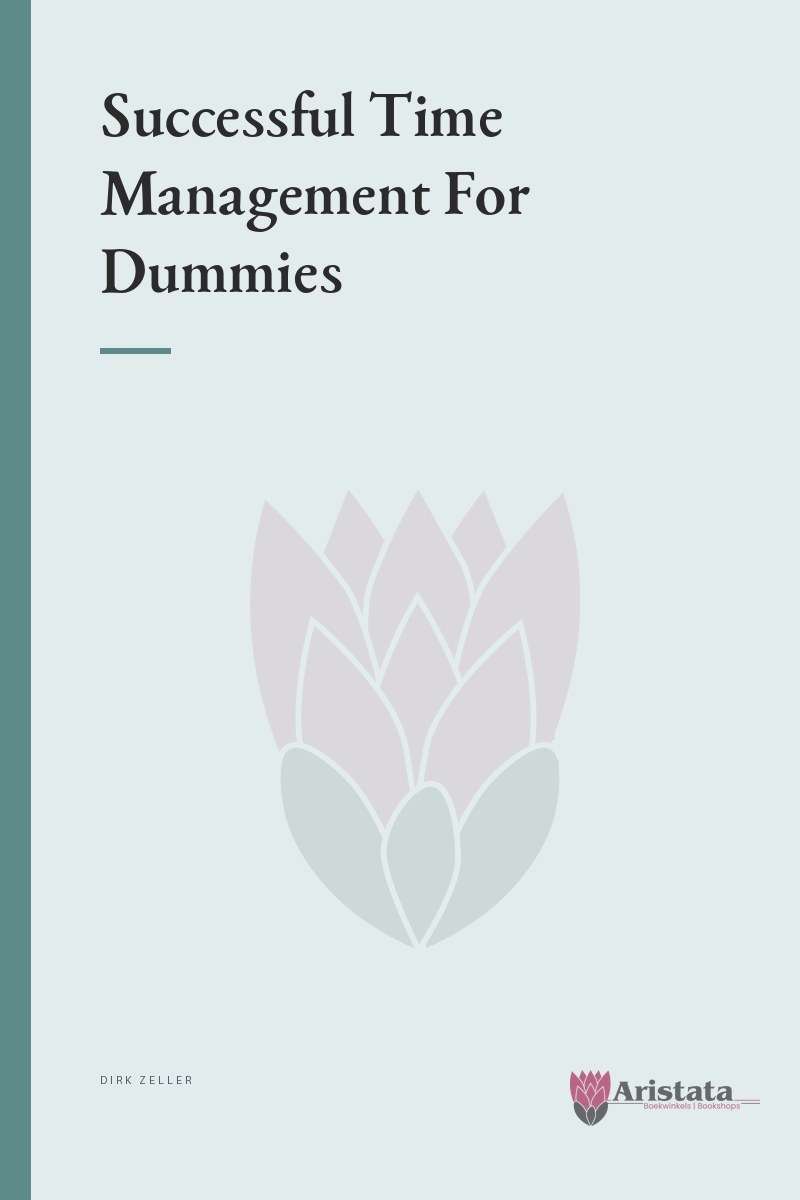 Successful Time Management For Dummies SECONDHAND - Dirk Zeller