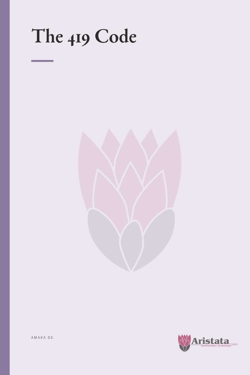 The 419 Code - Amaka De