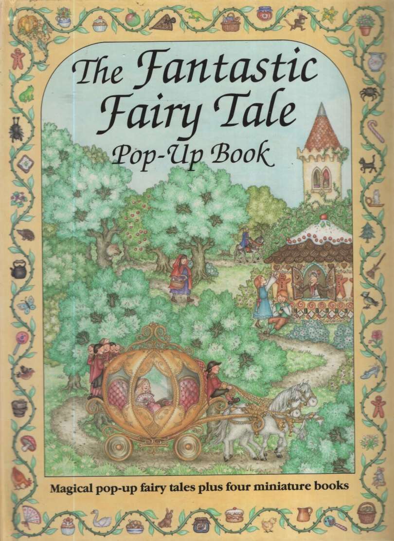 FANTASTIC FAIRY TALE POP UP BOOK 2H - THATCHER,F