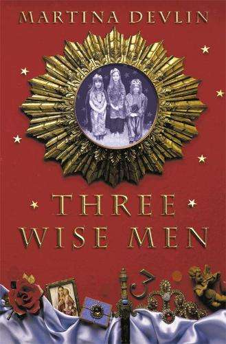 3 WISE MEN - DEVLIN,M