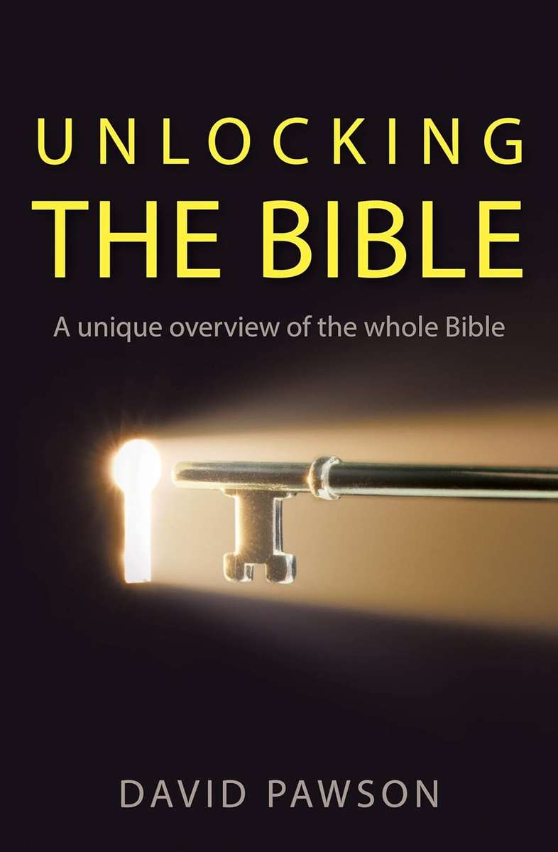 Unlocking the Bible - David Pawson