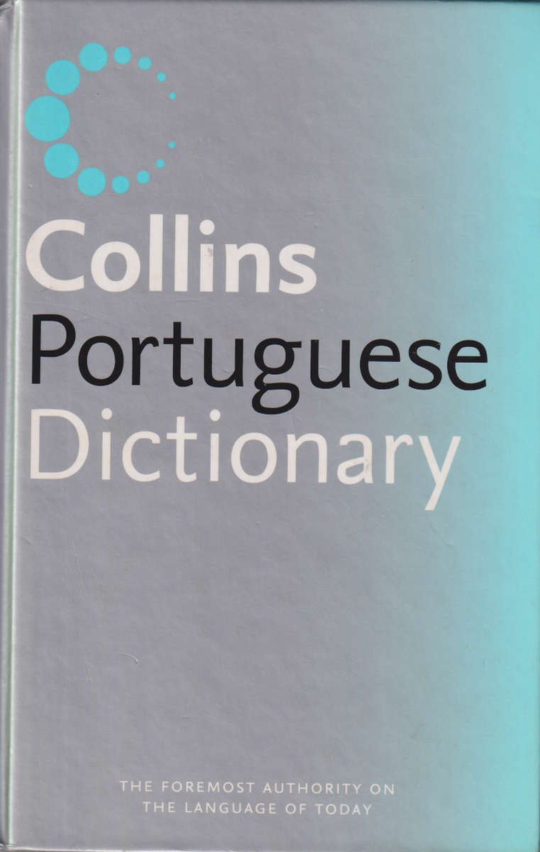 COLLINS PORTUGUESE DICT SECONDHAND - PORTUGUESE