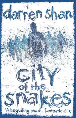 City of the Snakes - Darren Shan