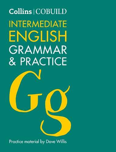 COBUILD Intermediate English Grammar and Practice - WILLIS,D