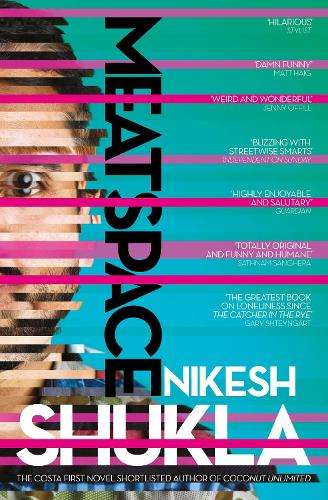 Meatspace - Nikesh Shukla
