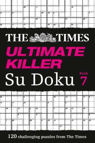 The Times Ultimate Killer Su Doku Book 7 - The Times Mind Games