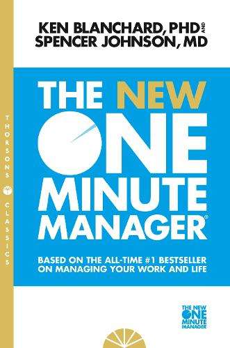 The New One Minute Manager - Kenneth Blanchard