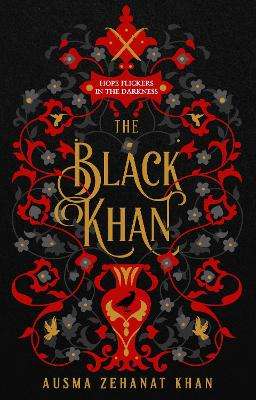 Black Khan, The - Ausma Zehanat Khan