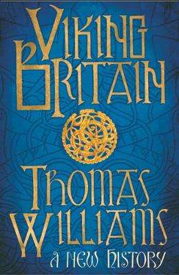 VIKING BRITAIN - WILLIAMS,T