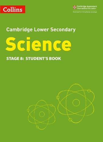 Lower Secondary Science Student's Book: Stage 8 - COLLINS CAMBRIDGE ED