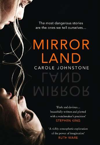 Mirrorland - Carole Johnstone