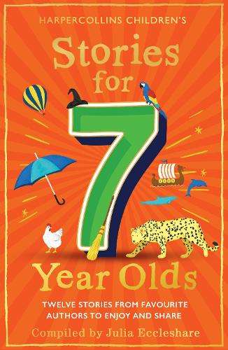 STORIES FOR 7 YEAR OLDS - ECCLESHARE,J