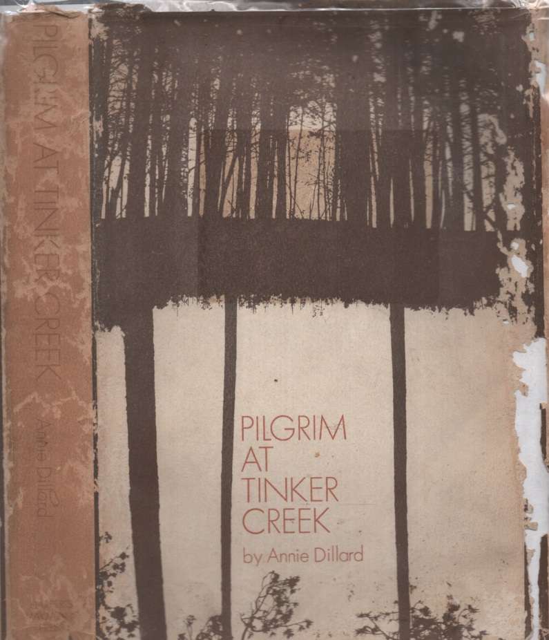 Pilgrim at Tinker Creek SECONDHAND - Annie Dillard