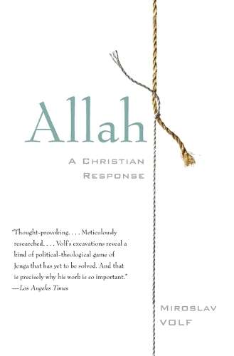 Allah - Mr. Miroslav Volf