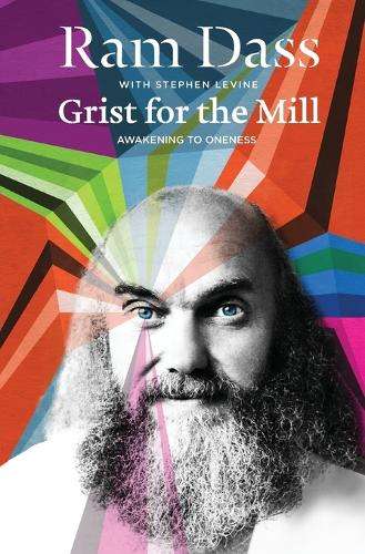 Grist for the Mill - Ram Dass