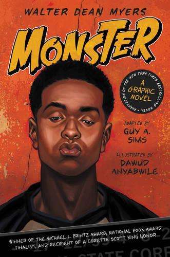 Monster: A Graphic Novel - Walter Dean Myers