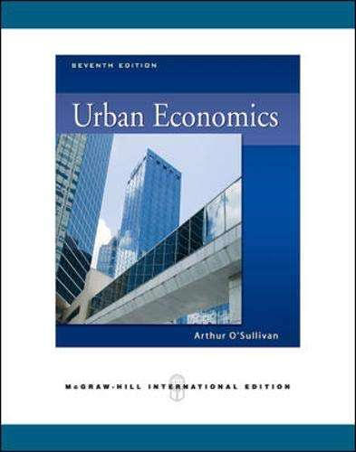 URBAN ECONOMICS 7ED - OSULLIVAN