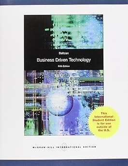 Business-Driven Technology - Paige Baltzan