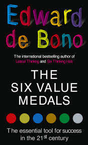 The Six Value Medals - Edward De Bono