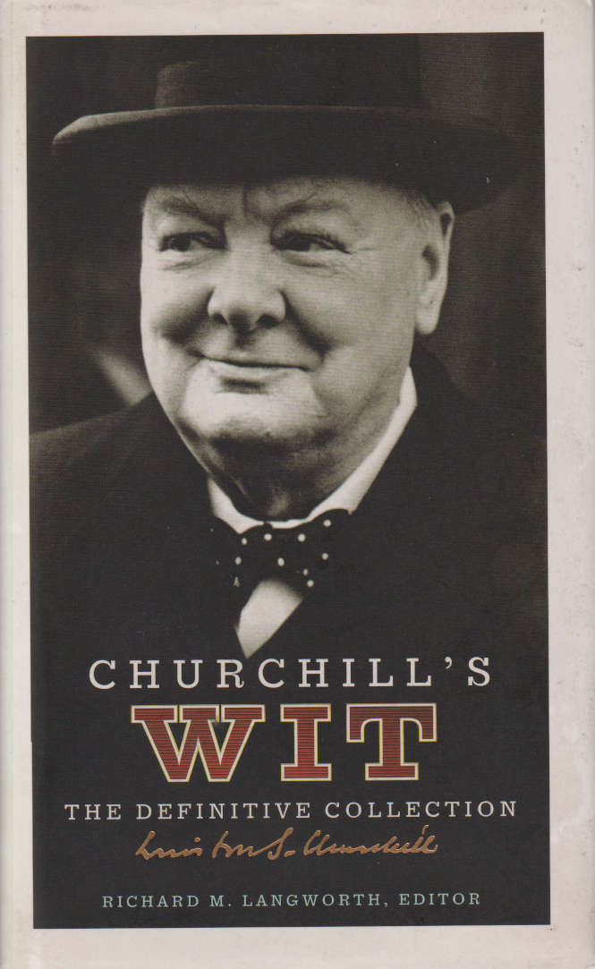 Churchills wit the defintive collection SECONDHAND - Richard M